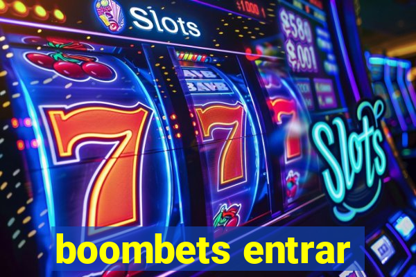 boombets entrar